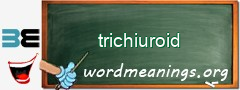 WordMeaning blackboard for trichiuroid